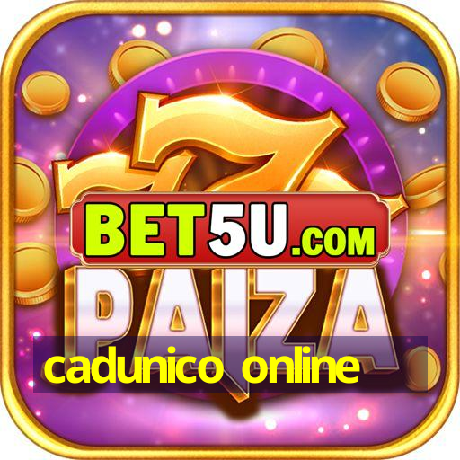 cadunico online